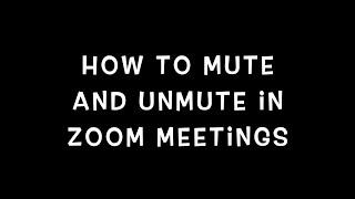 How to Mute and Unmute in Zoom Meetings