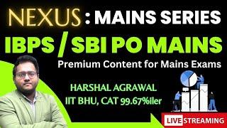 NEXUS : SBI PO Mains, IBPS PO Mains Level DI | Mains Arithmetic | Mains Level DI | Harshal Sir