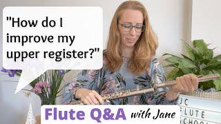 How to improve your upper register on the flute