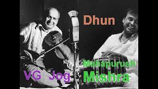 Dhun - VG Jog