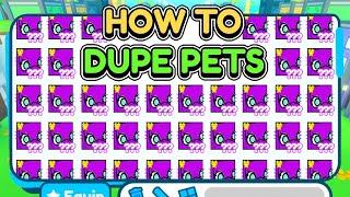 *TUTORIAL*HOW TO DUPE PETS IN Pet Simulator X