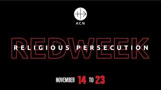 REDWEEK - For Persecuted Christians