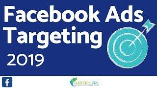 Facebook Ads Targeting - Facebook Targeting Options Made Easy