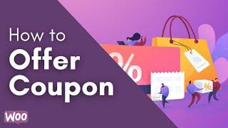 How to Offer Coupon in Your eCommerce Site (WooCommerce Tutorial) #WordPress