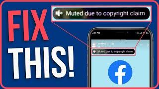 FIX MUTED DUE TO COPYRIGHT CLAIM FACEBOOK STORY (Easy Fix)