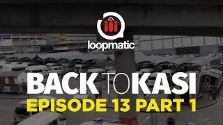 BackToKasi - Episode 13 Part 1 - Back To Kasi