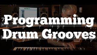 How To Program Drum Grooves