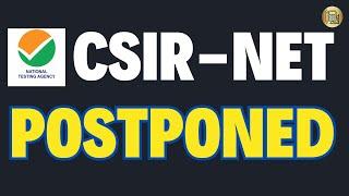 CSIR-NET June 2024 Exam Postponed #csirnet