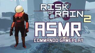 ASMR Gaming | Risk Of Rain 2 | They Broke the Game!!!