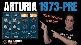 The Best UAD Alternative | Arturia Pre 1973