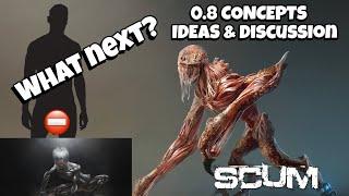 SCUM v0.8 Concept | Leaks, AI, Boss Discussion & What Next For SCUM in 2022 | PC Open World Survival