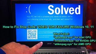 How to Fix Stop Code VIDEO TDR FAILURE Windows 10, 11