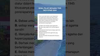 LATIHAN SOAL PILAR NEGARA SKD TWK CPNS 2024