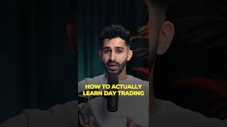 How To Actually Learn Day Trading