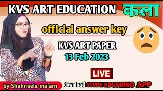 KVS Art paper 2023 with official answer key