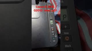 Canon G 3010. G2010. G2012   P.01 reset P.10 #canon #printer #service #printersupportsoftware