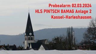 Probealarm HLS PINTSCH BAMAG Anlage 2 Kassel-Harleshausen 02.03.2024