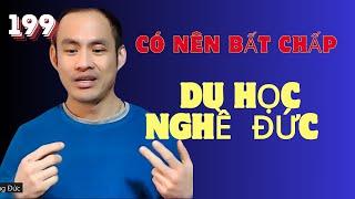 Có nên bất chấp để du học nghề Đức  hay không - Sự đối thoại giữa các bên