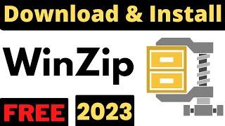 How to Download and Install WinZip Full Version For Free in Windows 7 / 8 / 10 / 11 || Hindi || 2023