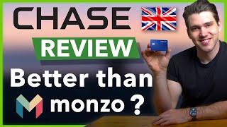 Chase Bank UK Account Review 2023 - Is Chase better than Monzo?
