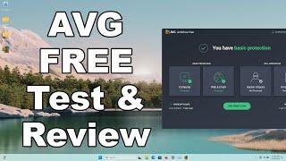 AVG FREE Antivirus Test & Review 2024 - Is It Good Enough? - Antivirus Security Review