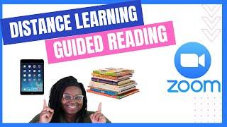 Distance Learning Guided Reading Tutorial!