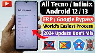 TECNO/INFINIX | Android 12/13 FRP bypass Final update 2024 | INFINIX Google Lock Bypass