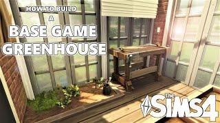 ULTIMATE GUIDE TO BUILDING GREENHOUSES | The Sims 4 Tutorial (Base Game) | [No CC]