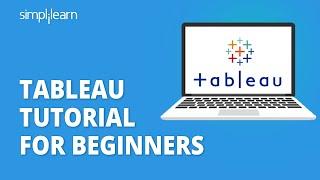 Tableau Tutorial for Beginners in 20 Minutes | Complete Tableau Training for Beginners | Simplilearn