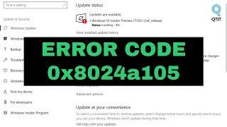 Fixed Error Code 0x8024a105 Windows 10 Update