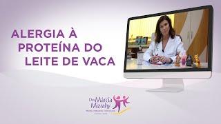 Alergia à proteína do leite de vaca | O QUE É E COMO LIDAR?