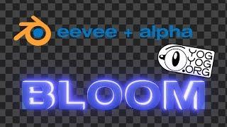 Eevee + Alpha : Bloom