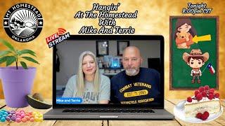 Hangin' At The Homestead With Mike And Terrie Ep 161