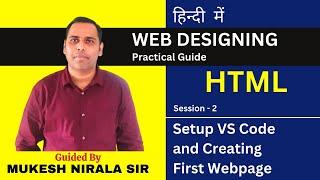 How to setup VS Code for web designing : Hindi courses video for beginners. Session-2