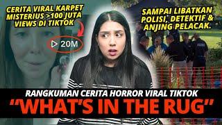 MISTERI KARPET HORROR VIRAL TIKTOK! WEW! | #NERROR