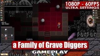 a Family of Grave Diggers gameplay PC HD [1080p/60fps]