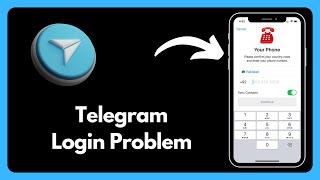 How to Fix Telegram Login Problem on iPhone/Android