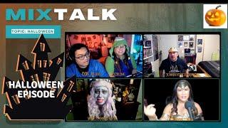 MixTalkLive Halloween AnnieTalks | DJB_remix | Johnnyfrickinrico | Rizalinebeatrice | Wifeylovesnerd