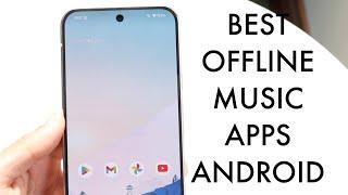 Best Offline Music Apps For Android!