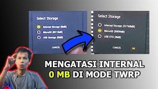 Cara Mengatasi (NOL) 0 MB Memory Internal di Mode TWRP