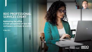 BDO Professional Services Event: Rethinking the office, a fresh perspective of how the workspace