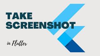 Take Screenshot in Flutter App | Flutter Tutorial