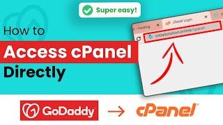 How to access GoDaddy cPanel directly 2024 | Initial Solution