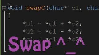 [TUTORIAL] Swapping Function in C