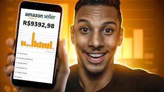 Como VENDER na AMAZON por DROPSHIPPING (R$ 7 a 250 Mil) Produtos Validados