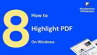 How to Highlight PDF on  Windows | PDFelement 8