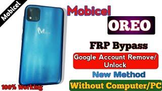 Mobicel OREO - FRP Bypass New Method Google Account Unlock NO PC Android 11+12 not working Try this