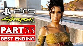 CYBERPUNK 2077 BEST ENDING Gameplay Walkthrough Part 33 [PS5 60FPS] PANAM ENDING - No Commentary