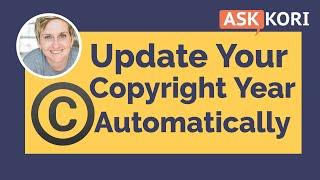 Add a Dynamic Copyright Year to Your Divi Footer