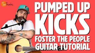 Foster the People - Pumped Up Kicks - Easy and Full Guitar Tutorials